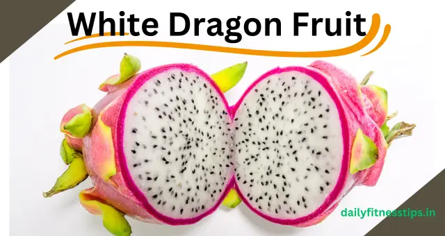 White Dragon Fruit