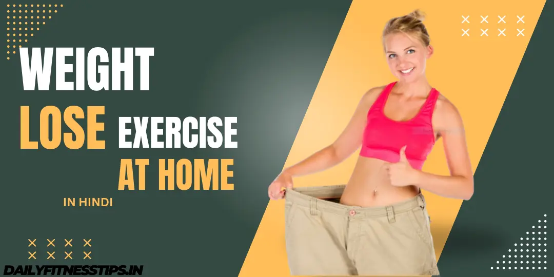 Weight Lose Exercise At Home